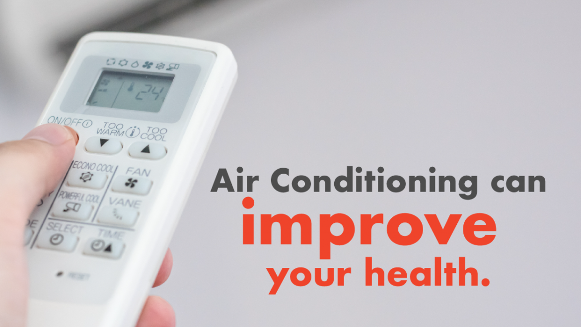How Air Conditioning Can Improve Your Health